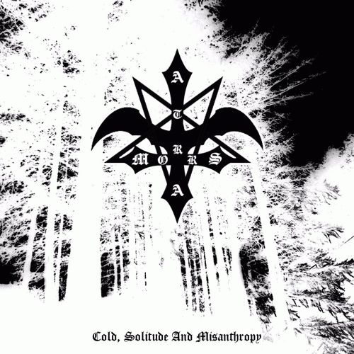 Atra Mors (ITA) : Cold, Solitude and Misanthropy